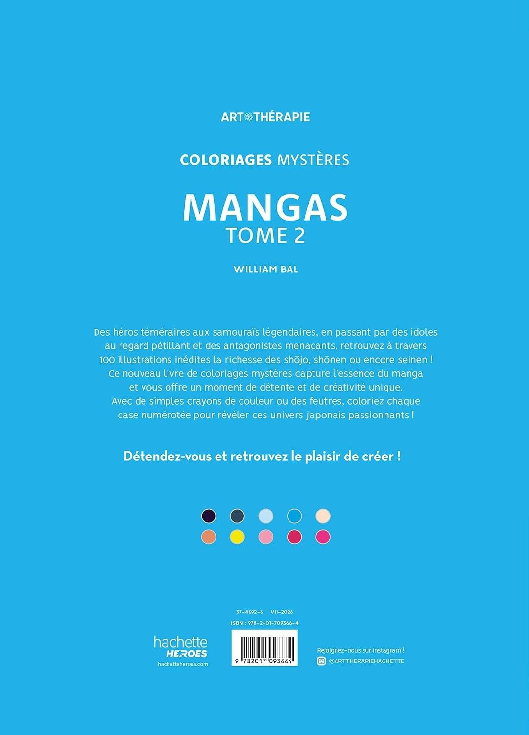 4e de couverture du livre Coloriages Mystères Mangas Tome 2 de William Bal