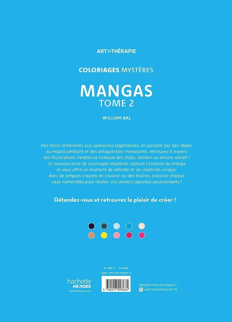 4e de couverture du livre Coloriages Mystères Mangas Tome 2 de William Bal